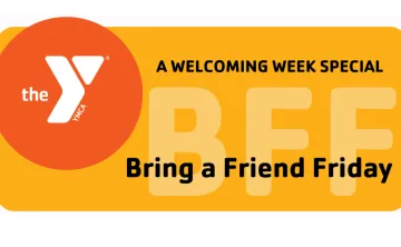 Graphic image depicting a special YMCA event called Bring a Friend Friday